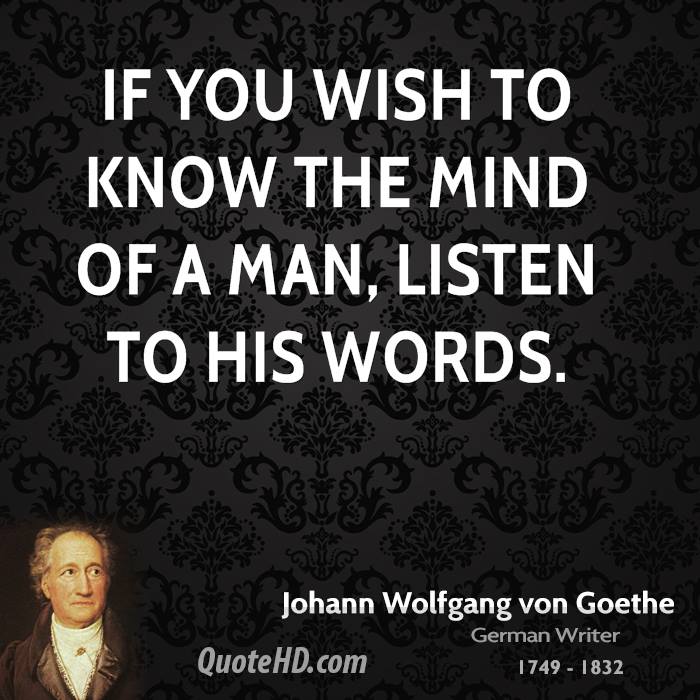johann wolfgang von goethe poet if you wish to know the mind of a man